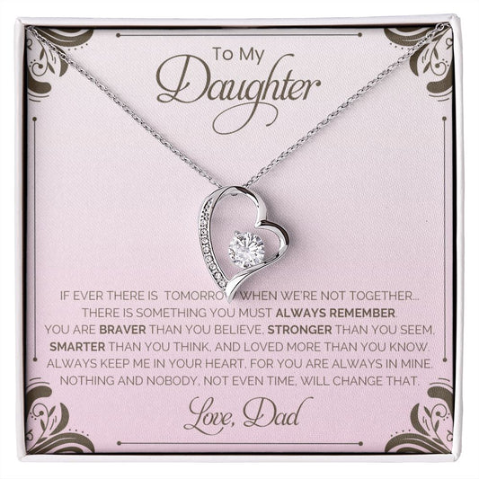 My Daughter| Always Remember - Forever Love Necklace